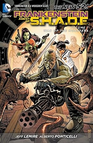 Seller image for Frankenstein, Agent of S.H.A.D.E. Vol. 1: War of the Monsters (The New 52) for sale by Pieuler Store