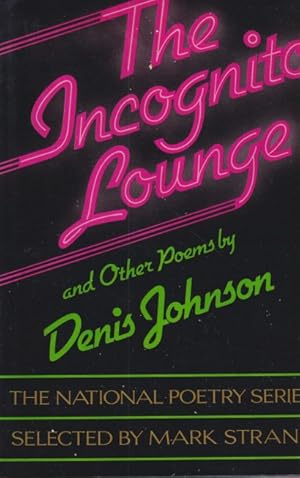 Imagen del vendedor de The Incognito Lounge and Other Poems a la venta por Studio Books