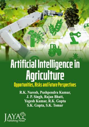 Image du vendeur pour Artificial Intelligence in Agriculture: Opportunities, Risks and Future Perspectives mis en vente par Vedams eBooks (P) Ltd