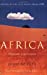 Immagine del venditore per Africa A Biography Of The Continent [Soft Cover ] venduto da booksXpress