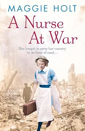 Seller image for A Nurse at War for sale by moluna