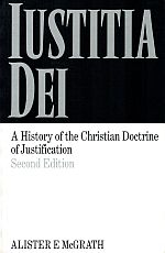 Immagine del venditore per IUSTITIA DEI: A HISTORY OF THE CHRISTIAN DOCTRINE OF JUSTIFICATION. Second Edition. venduto da Sainsbury's Books Pty. Ltd.