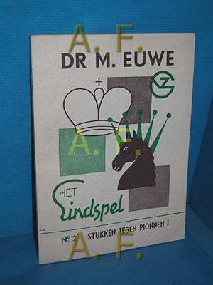 Seller image for Het Eindspel No 2 Stukken Tegen Pionnen I for sale by Antiquarische Fundgrube e.U.