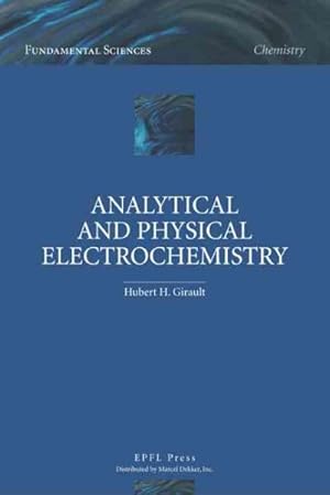 Seller image for Analytical And Physical Electrochemistry for sale by GreatBookPrices