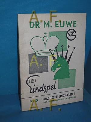 Seller image for Het Eindspel No 10 Practische Eindspelen II (Met Dames, Paarden of Loopers) for sale by Antiquarische Fundgrube e.U.