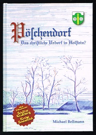 Seller image for Pschendorf: Das christliche Urdorf in Holstein? Frhgeschichte und Ortsnamensforschung. Versuch einer Chronik, Band 1. - for sale by Libresso Antiquariat, Jens Hagedorn
