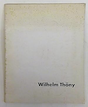 Imagen del vendedor de Wilhelm Thny. a la venta por Der Buchfreund