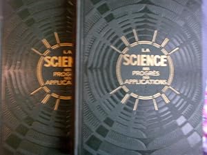 Seller image for La science ses progrs ses applications for sale by arobase livres