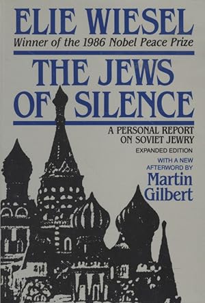 Bild des Verkufers fr The Jews of Silence: A Personal Report on Soviet Jewry. zum Verkauf von Fundus-Online GbR Borkert Schwarz Zerfa