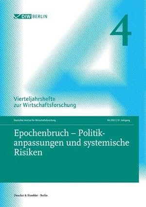 Immagine del venditore per Epochenbruch - Politikanpassungen und systemische Risiken venduto da BuchWeltWeit Ludwig Meier e.K.
