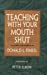 Bild des Verkufers fr Teaching With Your Mouth Shut zum Verkauf von Pieuler Store
