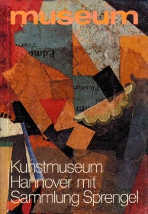 Image du vendeur pour Kunstmuseum Hannover mit Sammlung Sprengel. mis en vente par Gabis Bcherlager