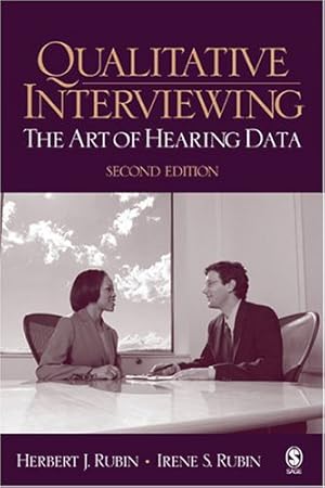 Immagine del venditore per Qualitative Interviewing: The Art of Hearing Data venduto da Pieuler Store