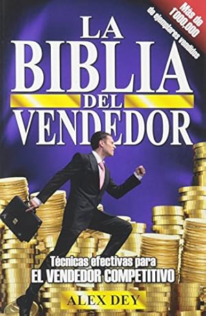 Imagen del vendedor de Biblia del Vendedor: Tecnicas Efectivas Para El Vendedor Competitivo a la venta por Pieuler Store