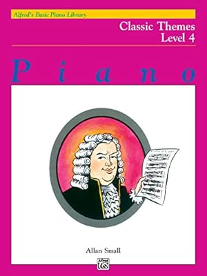 Imagen del vendedor de Alfreds Basic Piano Library Classic Themes, Bk 4 a la venta por Pieuler Store