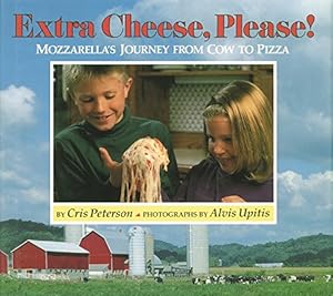 Immagine del venditore per Extra Cheese Please!: Mozzarellas Journey from Cow to Pizza venduto da Pieuler Store