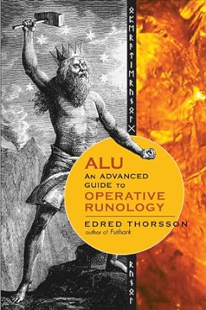 Immagine del venditore per ALU, An Advanced Guide to Operative Runology venduto da Pieuler Store