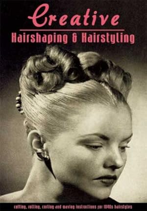 Bild des Verkufers fr Creative Hairshaping and Hairstyling You Can Do -- Cutting, Rolling, Curling and Waving Instructions by Ivan Anderson (2008) Paperback zum Verkauf von Pieuler Store