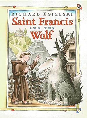 Seller image for Saint Francis and the Wolf for sale by Pieuler Store