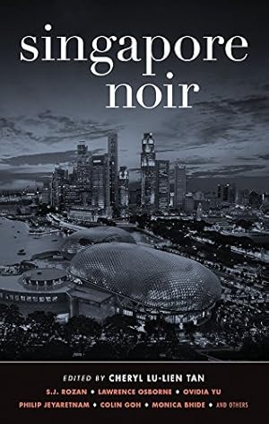 Seller image for Singapore Noir (Akashic Noir) for sale by Pieuler Store