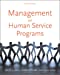 Imagen del vendedor de Management of Human Service Programs a la venta por Pieuler Store