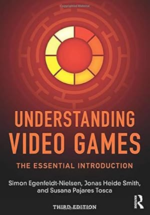 Seller image for Understanding Video Games: The Essential Introduction for sale by Pieuler Store
