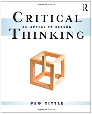 Imagen del vendedor de Critical Thinking: An Appeal to Reason a la venta por Pieuler Store