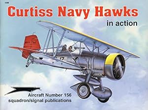 Seller image for Curtiss Navy Hawks in Action - Aircraft No. 156 for sale by Pieuler Store