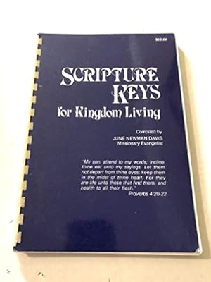 Bild des Verkufers fr Scripture Keys for Kingdom Living zum Verkauf von Pieuler Store