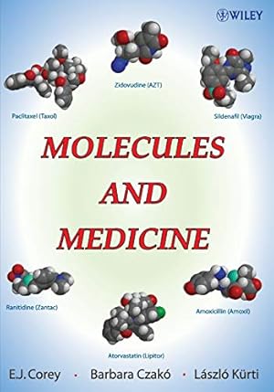 Image du vendeur pour Molecules and Medicine mis en vente par Pieuler Store