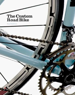 Seller image for The Custom Road Bike for sale by Pieuler Store