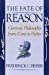 Image du vendeur pour The Fate of Reason: German Philosophy from Kant to Fichte mis en vente par Pieuler Store