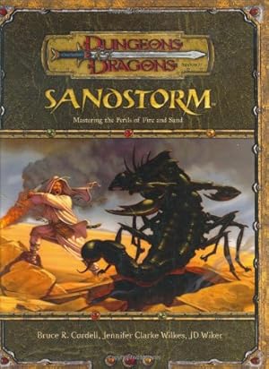 Seller image for Sandstorm: Mastering the Perils of Fire and Sand (Dungeons & Dragons d20 3.5 Fantasy Roleplaying Supplement) for sale by Pieuler Store