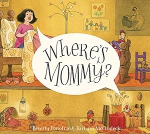 Seller image for Where's Mommy? (Mary and the Mouse) for sale by Pieuler Store