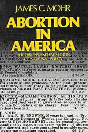 Seller image for Abortion in America: the Origins And Evolution of National Policy for sale by Pieuler Store