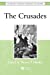 Imagen del vendedor de The Crusades: The Essential Readings a la venta por Pieuler Store