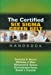 Bild des Verkufers fr The Certified Six SIGMA Green Belt Handbook zum Verkauf von Pieuler Store