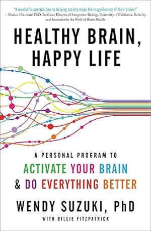 Imagen del vendedor de Healthy Brain, Happy Life: A Personal Program to Activate Your Brain and Do Everything Better a la venta por Pieuler Store
