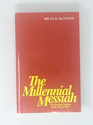 Seller image for Millennial Messiah the Second Coming Of the Son of Man for sale by Pieuler Store