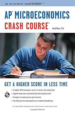 Immagine del venditore per AP? Microeconomics Crash Course Book + Online: Get a Higher Score in Less Time (Advanced Placement (AP) Crash Course) venduto da Pieuler Store