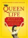 Imagen del vendedor de Queen of Your Own Life: The Grown-Up Woman's Guide to Claiming Happiness and Getting the Life You Deserve a la venta por Pieuler Store