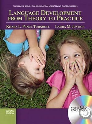 Seller image for Language Development From Theory to Practice (2nd Edition) (Communication Sciences and Disorders) for sale by Pieuler Store