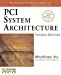 Seller image for PCI System Architecture for sale by Pieuler Store