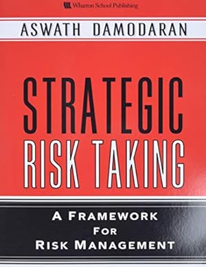 Imagen del vendedor de Strategic Risk Taking: A Framework for Risk Management (paperback) a la venta por Pieuler Store