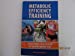 Seller image for Metabolic Efficiency Training: Teaching the Body to Burn More Fat for sale by Pieuler Store