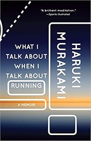Immagine del venditore per What I Talk About When I Talk About Running: A Memoir (Vintage International), Book Cover May Vary venduto da Pieuler Store