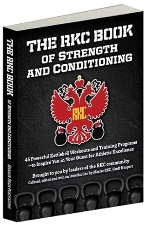 Immagine del venditore per RKC Book of Strength and Conditioning venduto da Pieuler Store
