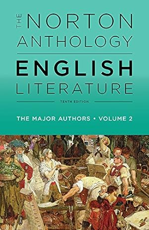 Immagine del venditore per The Norton Anthology of English Literature, The Major Authors (Tenth Edition) (Vol. 2) venduto da Pieuler Store
