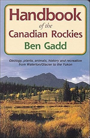 Immagine del venditore per Handbook of the Canadian Rockies venduto da Pieuler Store