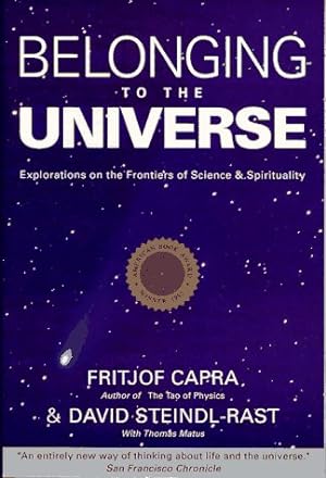 Immagine del venditore per Belonging to the Universe: Explorations on the Frontiers of Science and Spirituality venduto da Pieuler Store